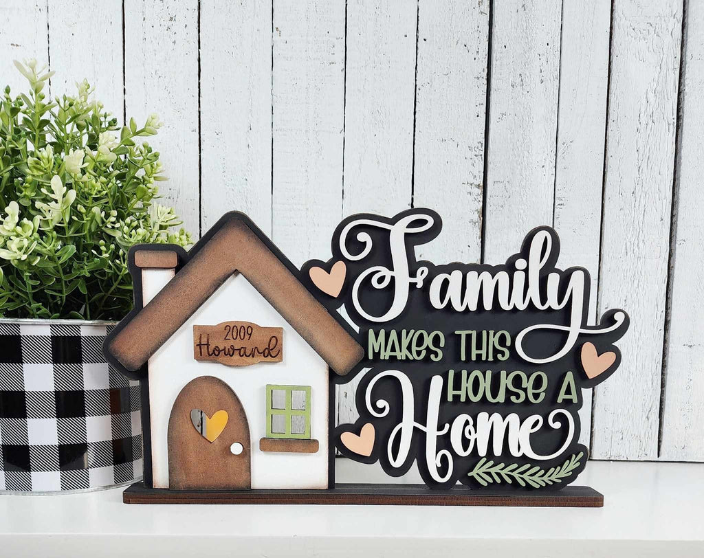 Personalized Family Makes This House a Home Shelf Sitters