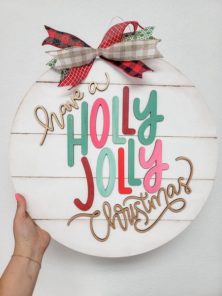 Have a Holly Jolly Christmas Door Hanger Kit {unfinished}